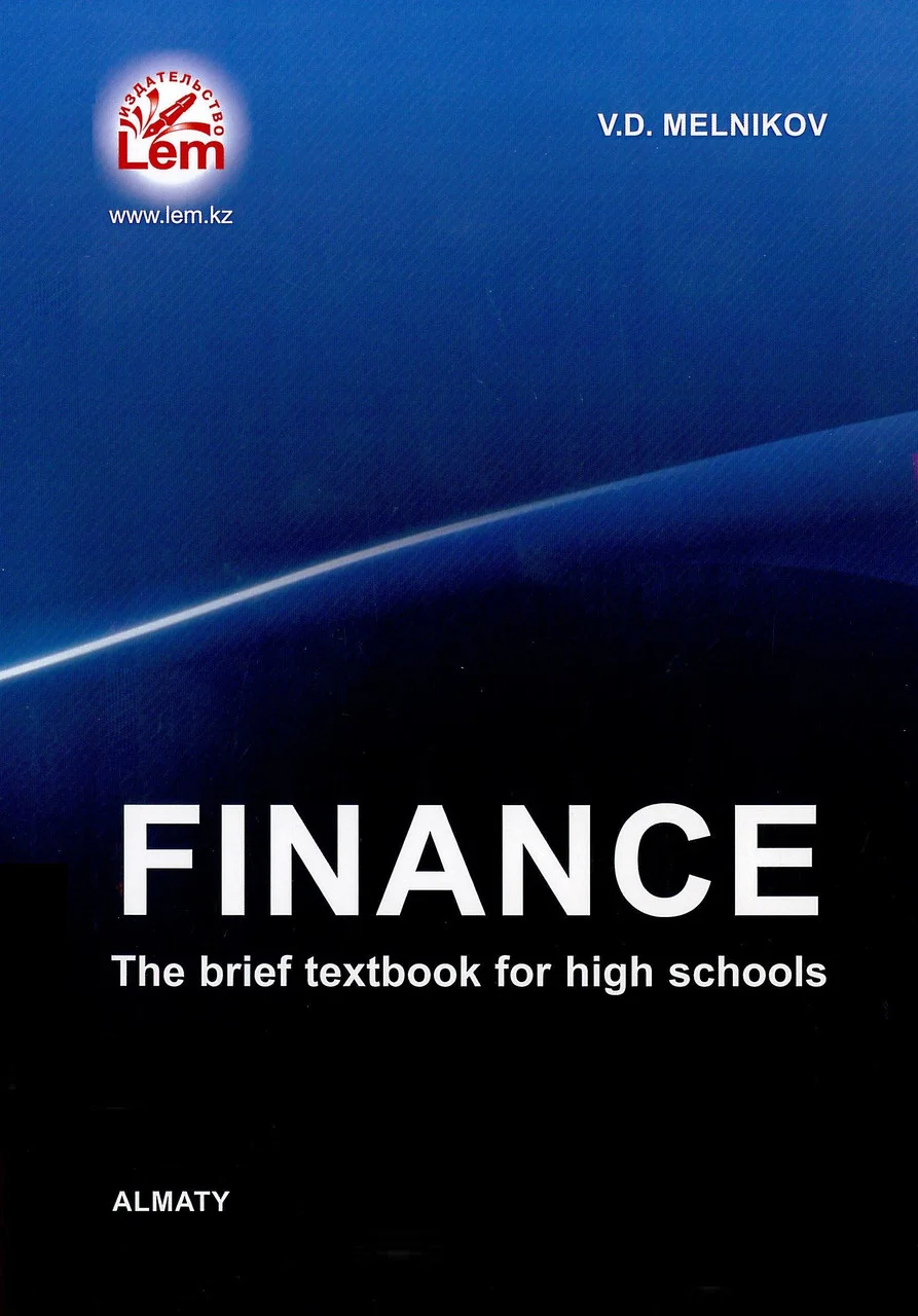 Finance. The brief textbook for high schools. 2nd edition, enlarged and revised.